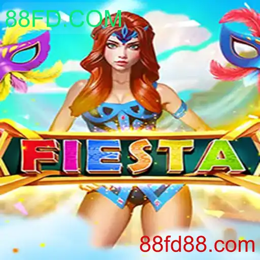 Descubra a Emoção do Jogo Fiesta com 88FD.COM